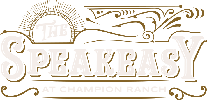 Champion Ranch Speak Easy